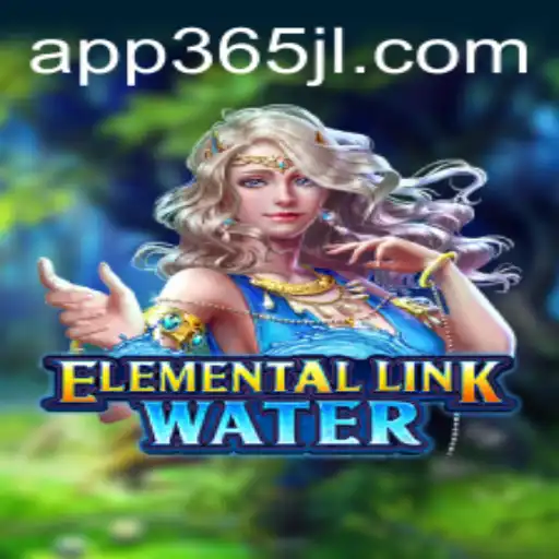 Dive into the Enchanting World of ElementalLinkWater: A Captivating Journey with 365JL