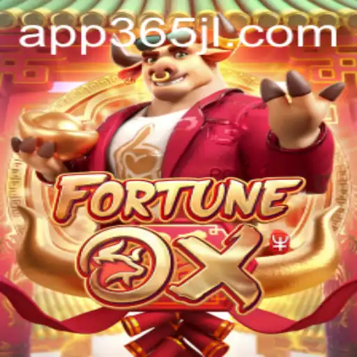 Unlocking the Excitement of FortuneOx with 365JL